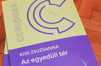Megjelent Kiss Zsuzsi kollégánk Az egyedüli tér című kötete!